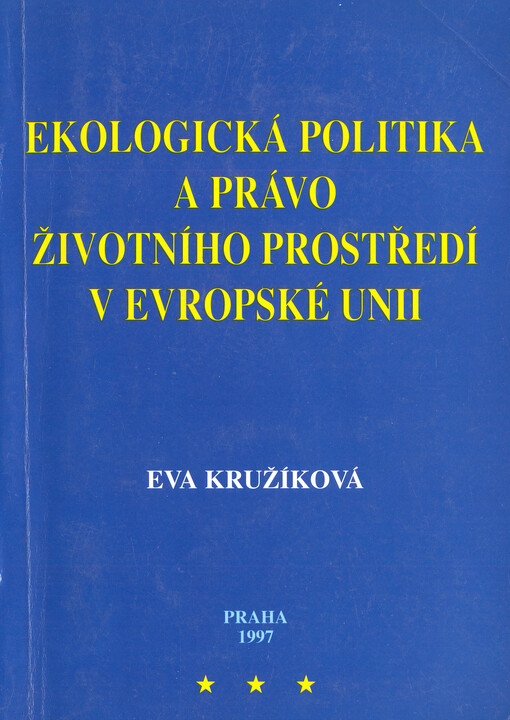 Ekologická politika a právo životního prostředí v Evropské unii