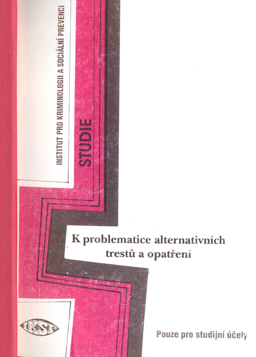 K problematice alternativních trestů a opatření