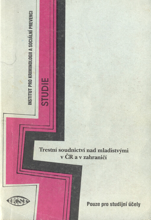 Trestní soudnictví nad mladistvými v ČR a v zahraničí