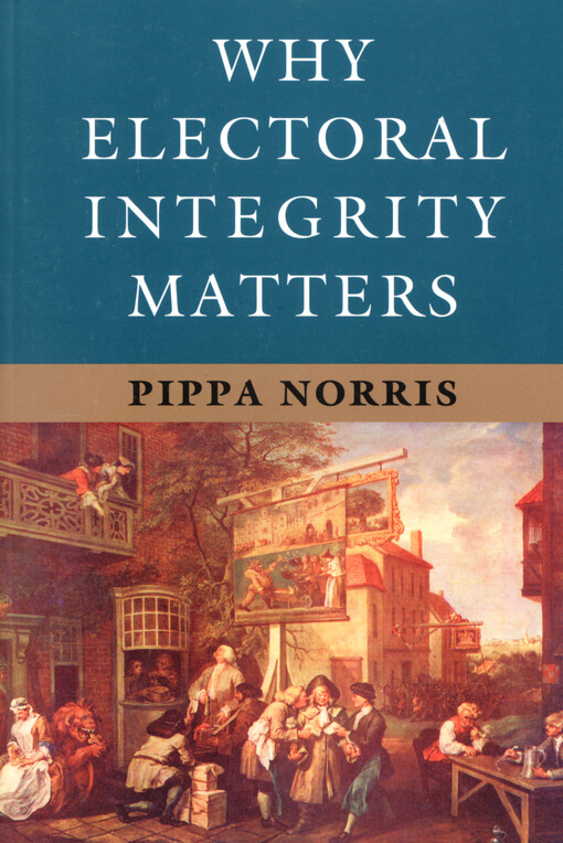 Why electoral integrity matters