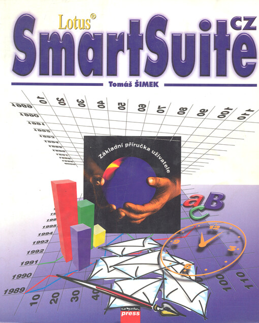 Lotus SmartSuite: [základní příručka uživatele]