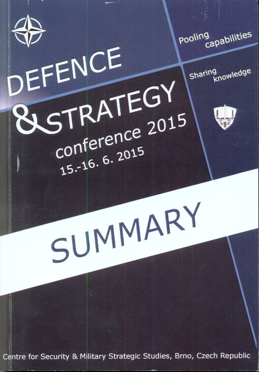 Defence & Strategy : conference : ... international annual conference Defence and Strategy - Armed Forces Transformation Continues ...