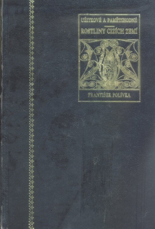 Užitkové a pamětihodné rostliny cizích zemí