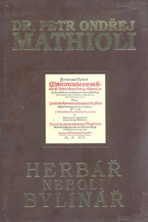 Herbář, neboli, Bylinář :dílo veškeré lékařské přírodní vědy