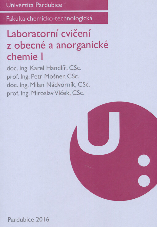 Laboratorní cvičení z obecné a anorganické chemie I, Vydání páté