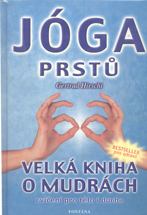 Jóga prstů 1