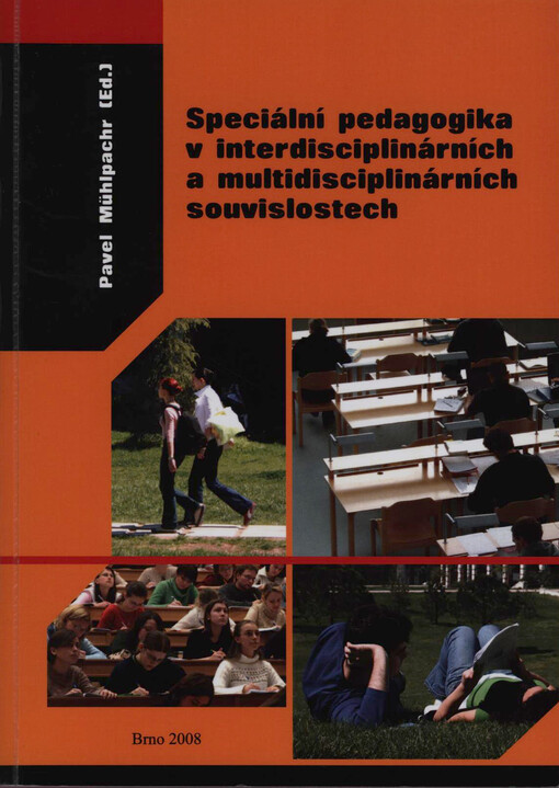 Speciální pedagogika v interdisciplinárních a multidisciplinárních souvislostech