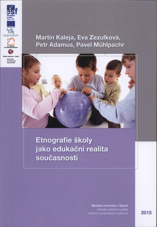 Etnografie školy jako edukační realita současnosti