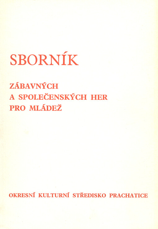 Sborník zábavných a společenských her pro mládež