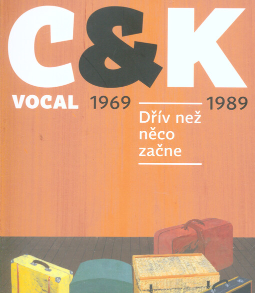 Dřív než něco začne : 1969-1989