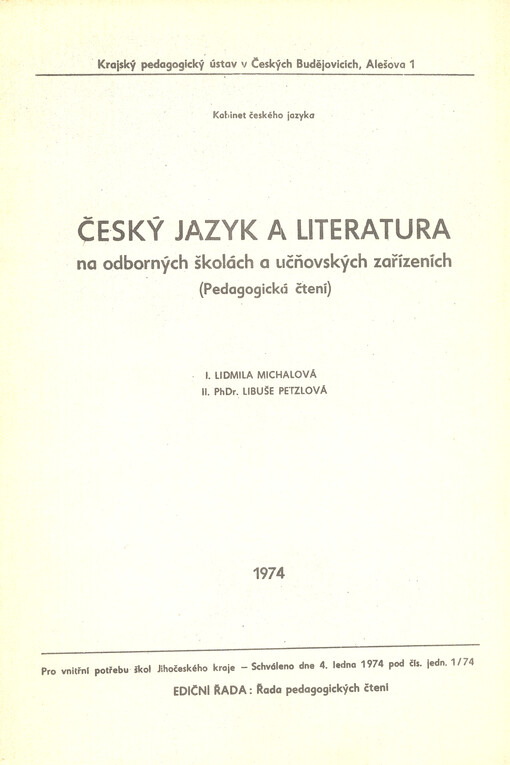 Český jazyk a literatura na odborných školách a učňovských zařízeních : (pedagogická čtení)