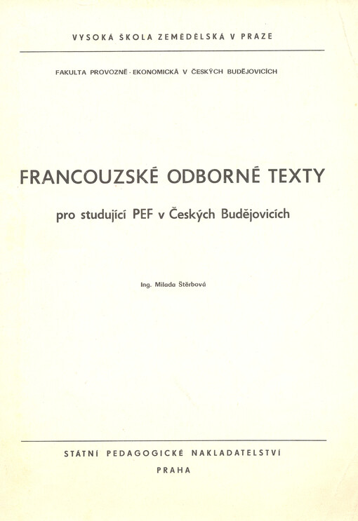 Francouzské odborné texty pro studující PEF-provozně-ekonomická fakulta v Českých Budějovicích