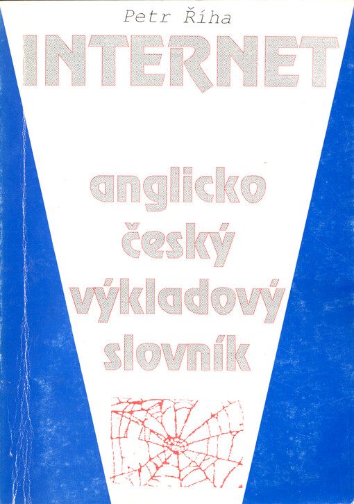 Internet: anglicko-český výkladový slovník