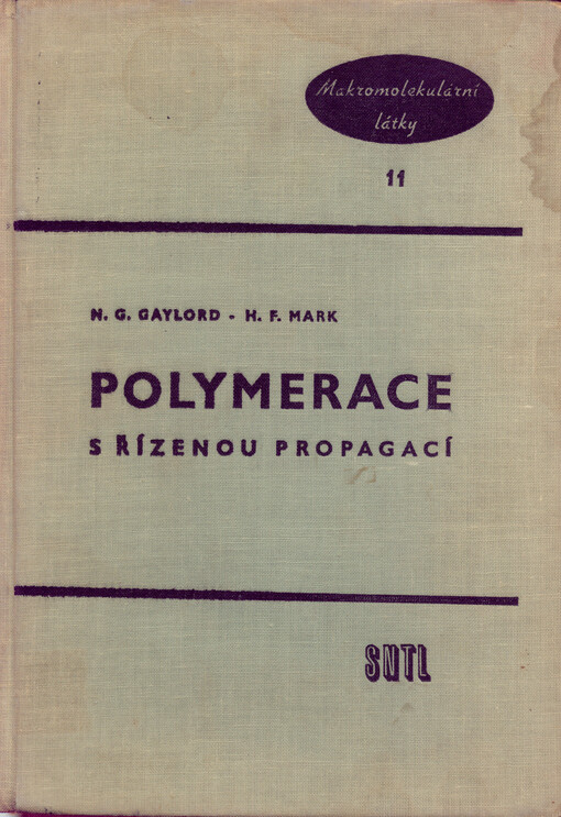 Polymerace s řízenou propagací