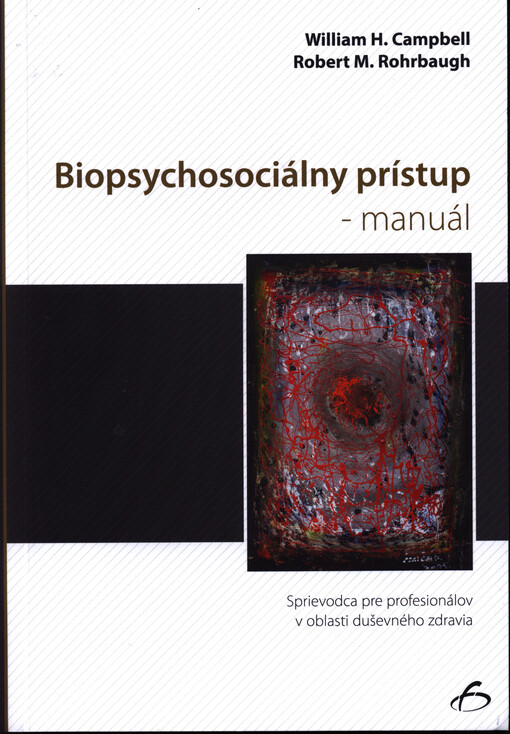 Biopsychosociálny prístup - manuál