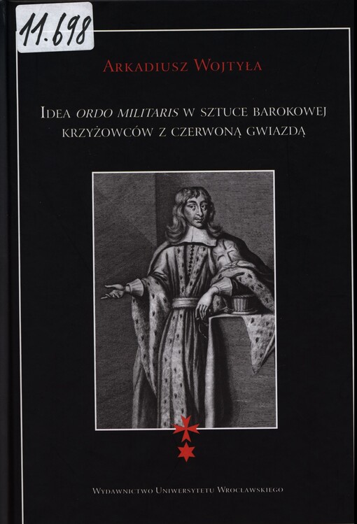 Idea ordo militaris w sztuce barokowej krzyżowców z czerwoną gwiazdą