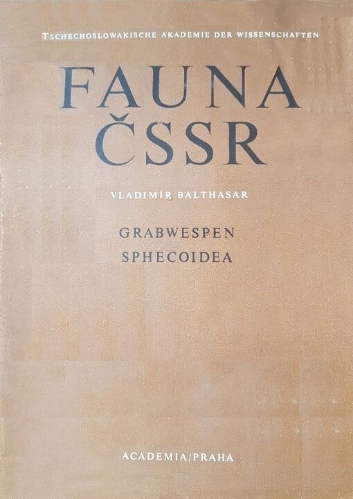 Fauna ČSSR.Band 20,Grabwespen - Sphecoidea