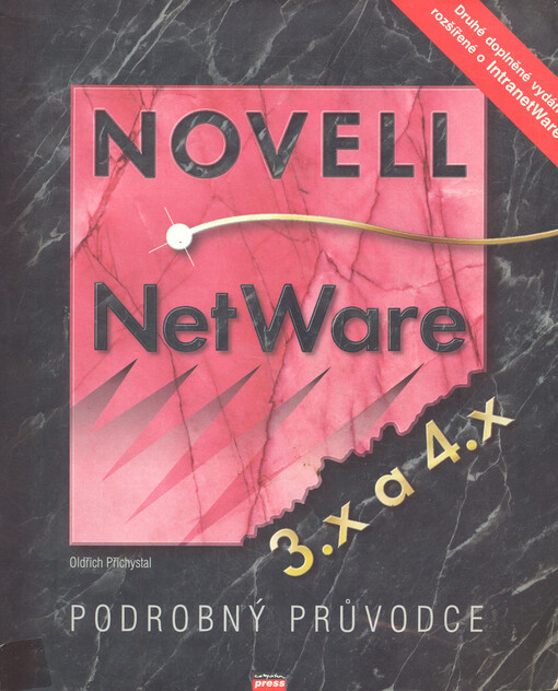 Novell NetWare 3.x a 4.x: kompletní průvodce