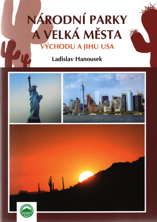 Národní parky a velká města východu a jihu USA