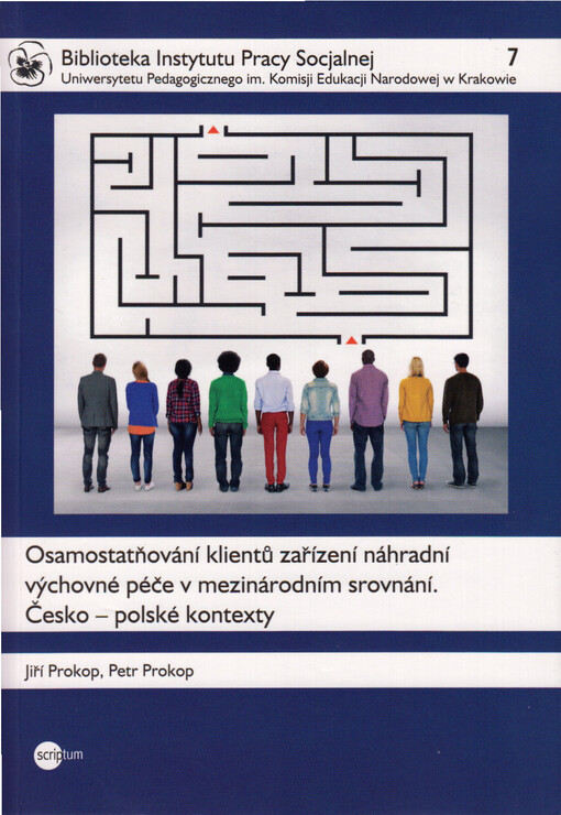 Osamostatňování klientů zařízení náhradní výchovné péče v mezinárodním srovnání