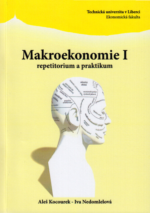 Makroekonomie I : repetitorium a praktikum
