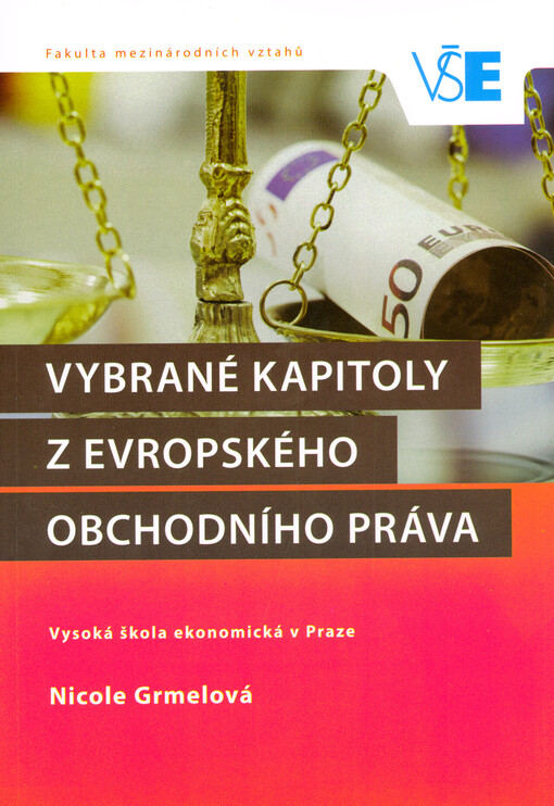 Vybrané kapitoly z evropského obchodního práva