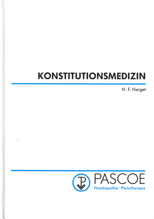 Lehrbuch der Konstitutionsmedizin : Grundlagen, Theorie und Praxis