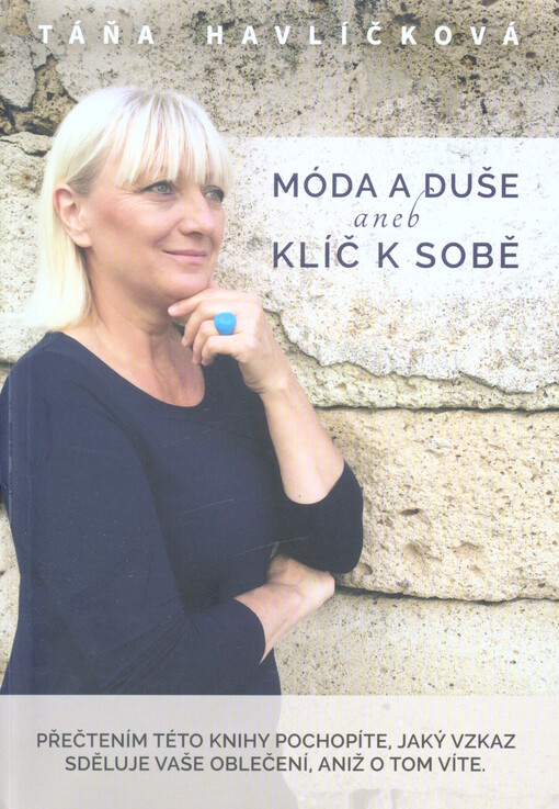 Móda a duše aneb klíč k sobě
