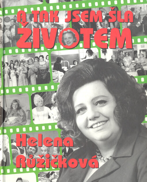 A tak jsem šla životem