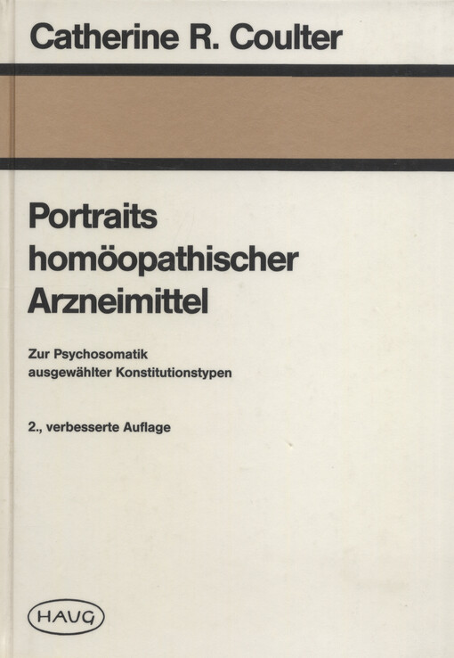 Portraits homöopathischer Arzneimittel : zur Psychosomatik ausgewählter Konstitutionstypen