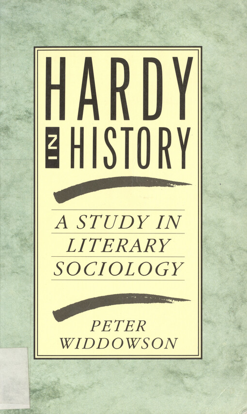 Hardy in history :a study in literary sociology