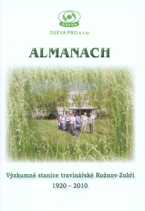 Almanach Výzkumné stanice travinářské Rožnov-Zubří 1920-2010