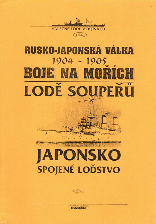 Rusko-japonská válka - boje na moři. Část 5/3C-II., Lodě soupeřů : japonské námořní síly