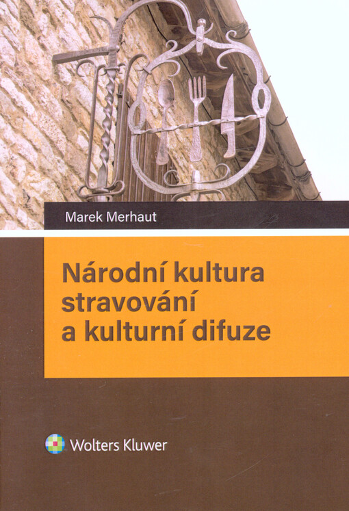 Národní kultura stravování a kulturní difuze