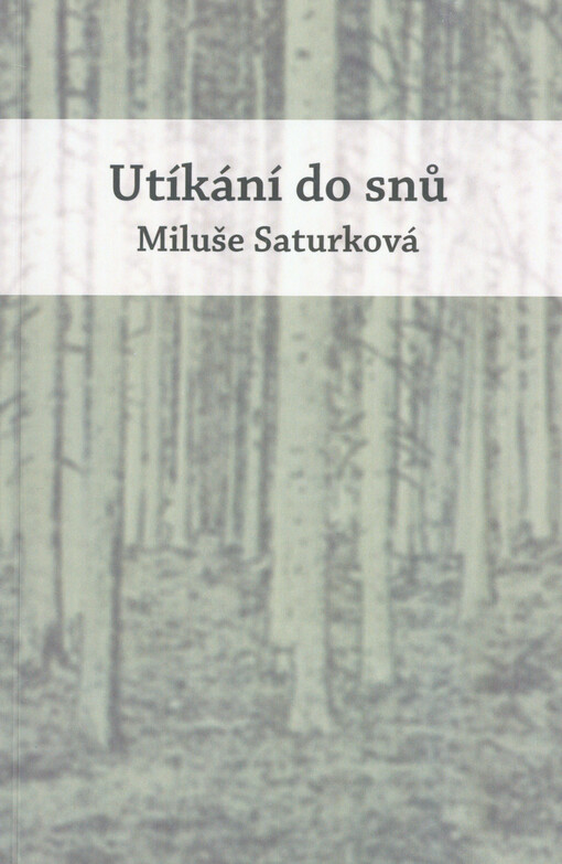 Utíkání do snů