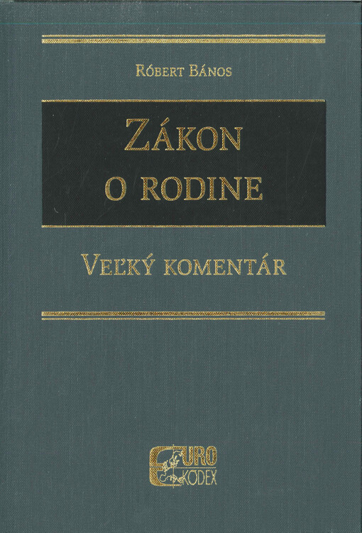 Zákon o rodine : veľký komentár