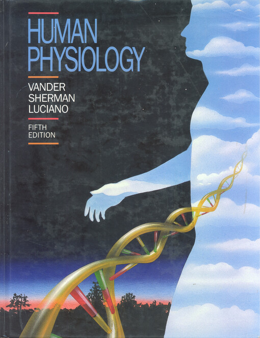 Human physiology : the mechanisms of body function