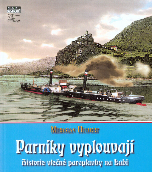 Parníky vyplouvají