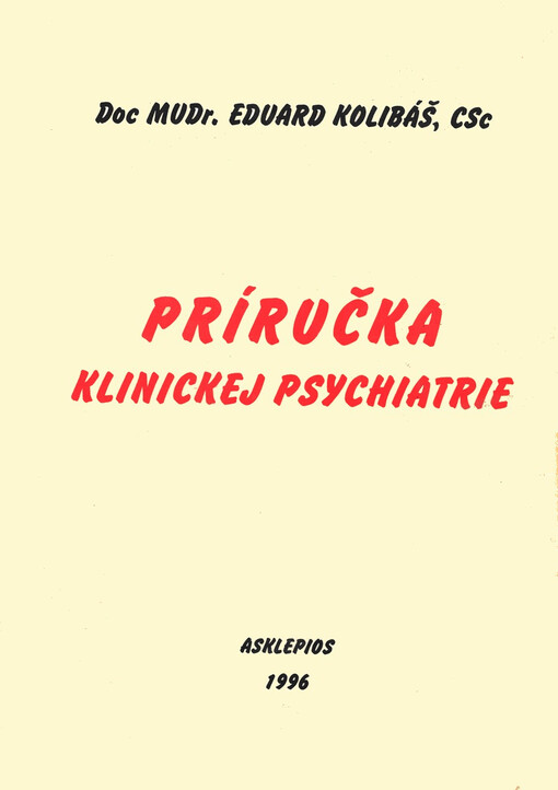 Príručka klinickej psychiatrie