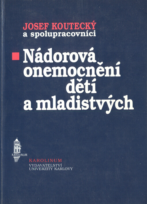 Nádorová onemocnění dětí a mladistvých
