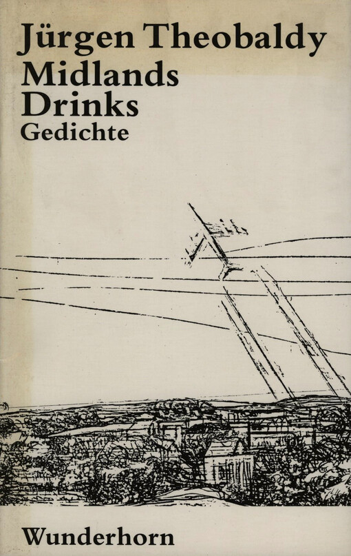 Midlands ; Drinks : Gedichte