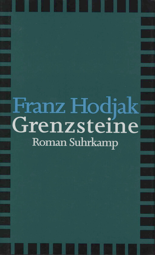 Grenzsteine : Roman