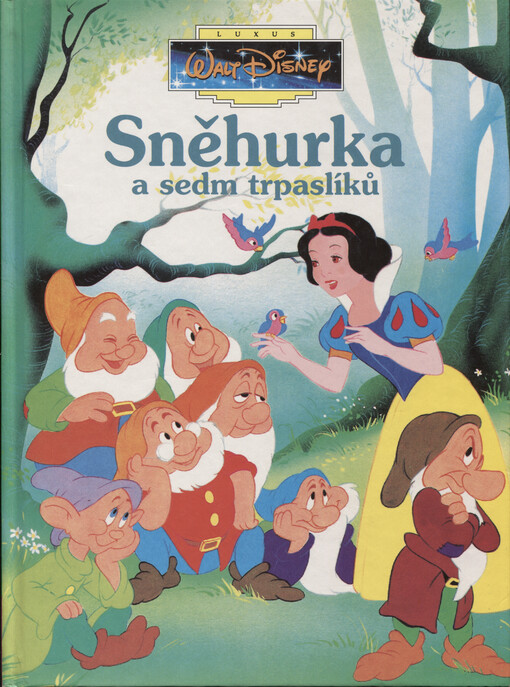 Sněhurka a sedm trpaslíků