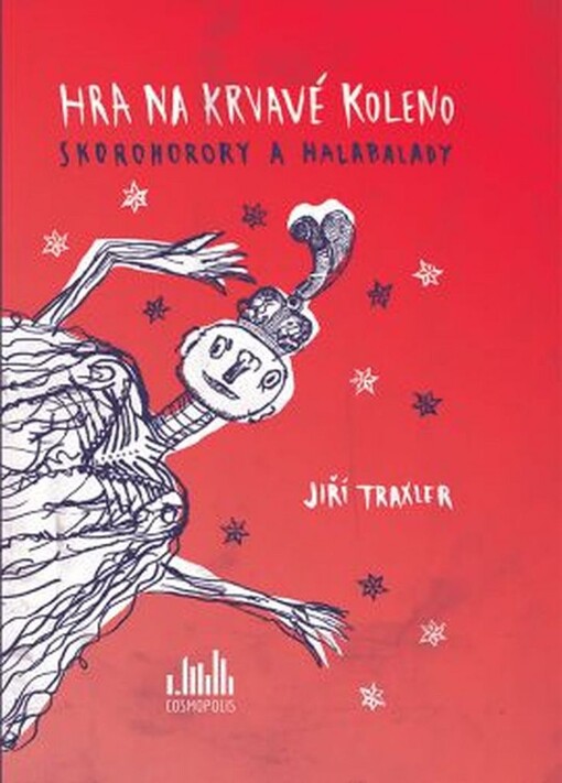Hra na krvavé koleno | Traxler Jiří - e-kniha