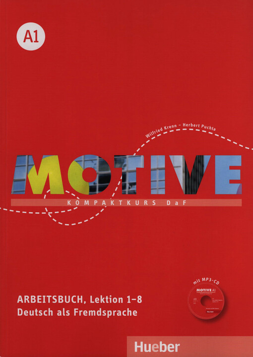 Motive :Kompaktkurs D a F.Arbeitsbuch, Lektion 1-8 : Deutsch als Fremdsprache