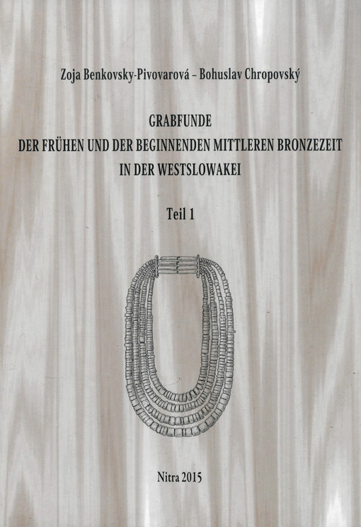 Grabfunde der frühen und der beginnenden mittleren Bronzezeit in der Westslowakei