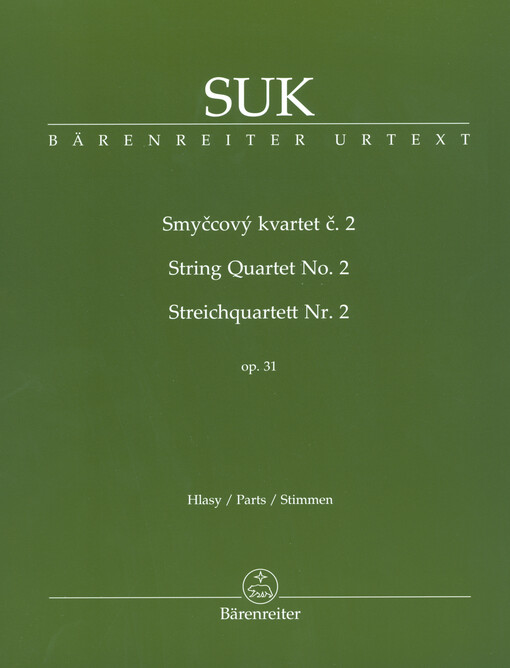 Smyčcový kvartet č. 2 = String quartet No. 2 = Streichquartett Nr. 2 : op. 31