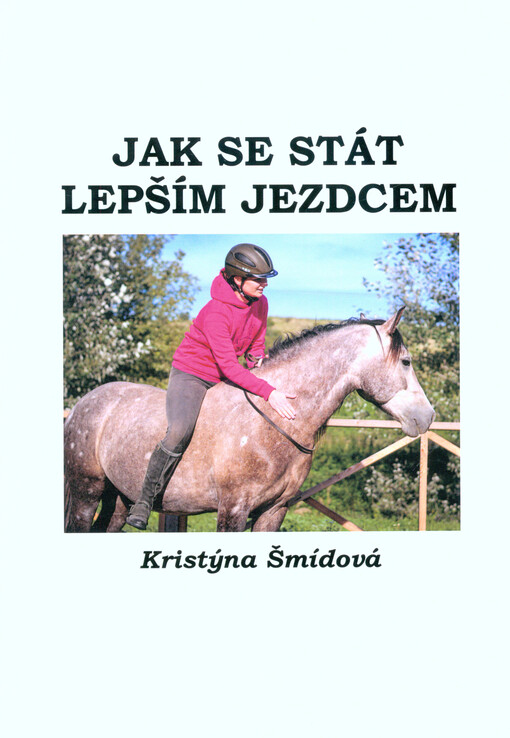 Jak se stát lepším jezdcem