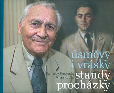 Úsměvy i vrásky Standy Procházky