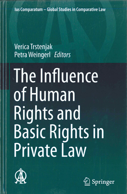 The influence of human rights and basic rights in private law